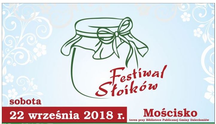 Festwial Słoików – Mościsko – 22.09.2018 r.